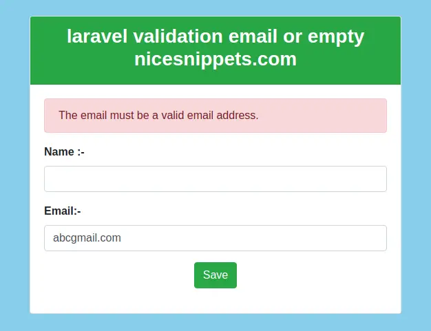 Laravel 7/6  Validation Email or Empty Example