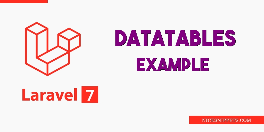 Laravel 7 Datatables Example