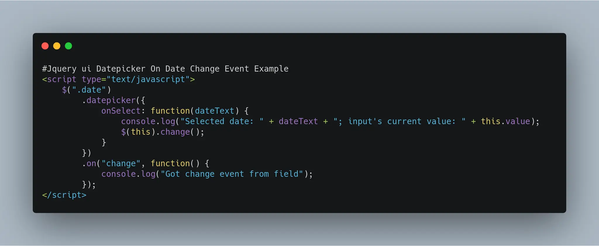 Jquery UI Datepicker On Date Change Event Example