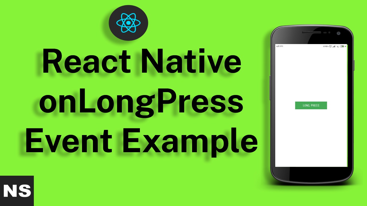 React Native onLongPress Event Example Tutorial.