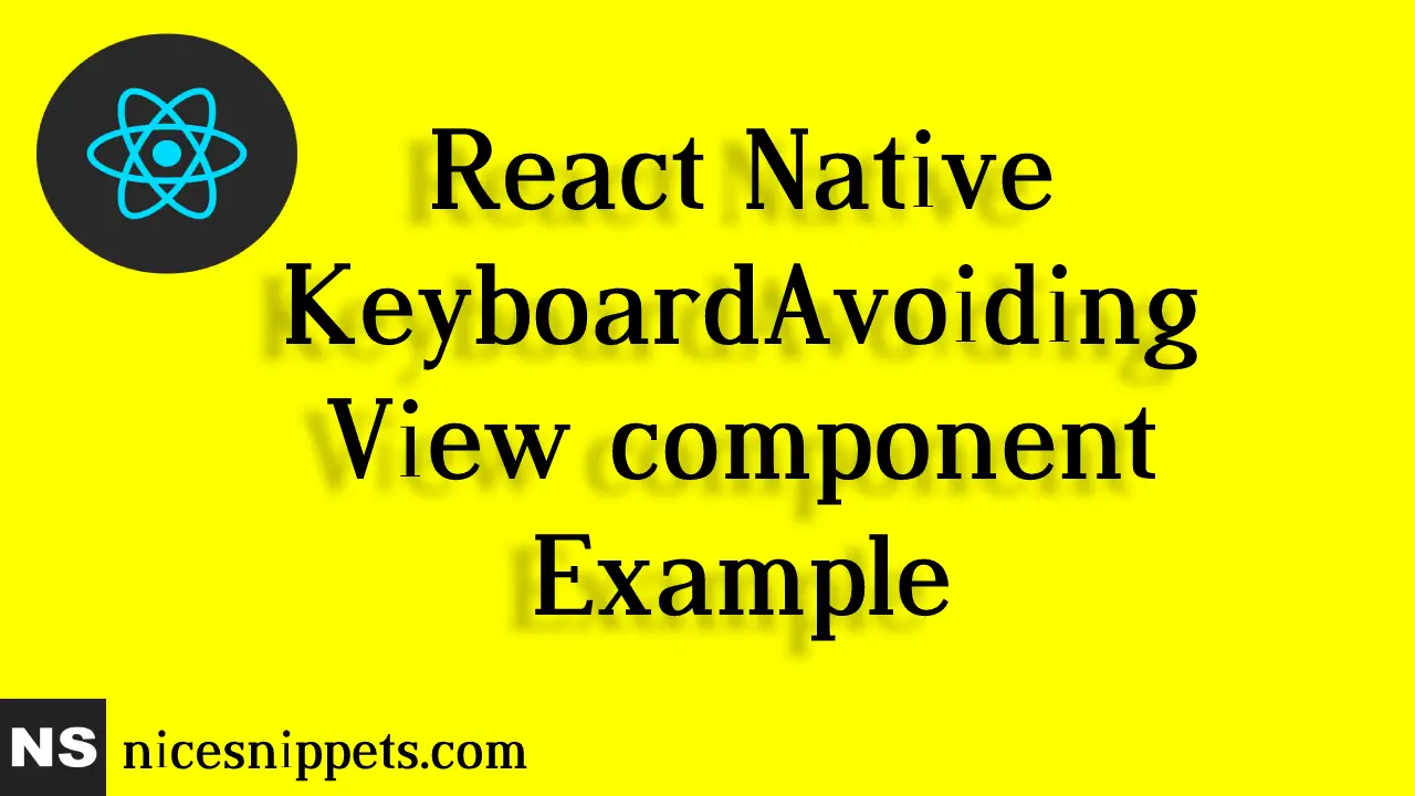 React Native KeyboardAvoidingView component Example
