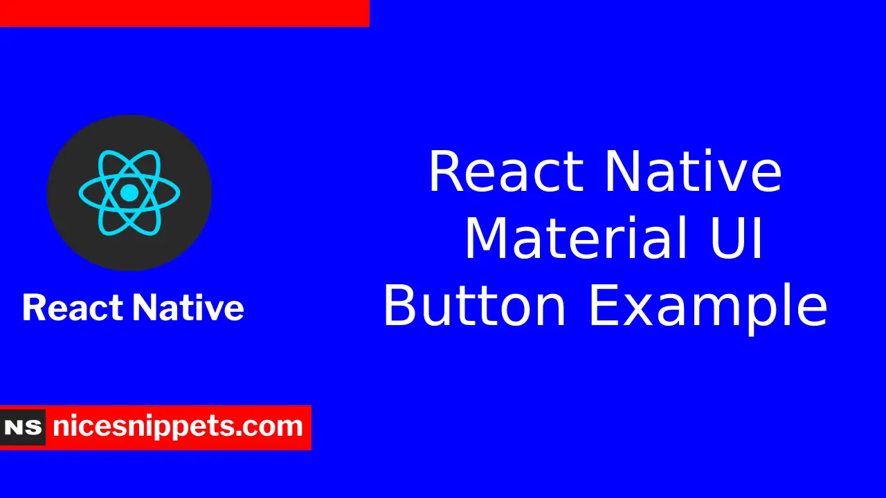 React Native Material UI Button Example 