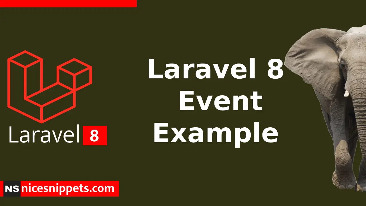 Laravel 8 Event Example Tutorial