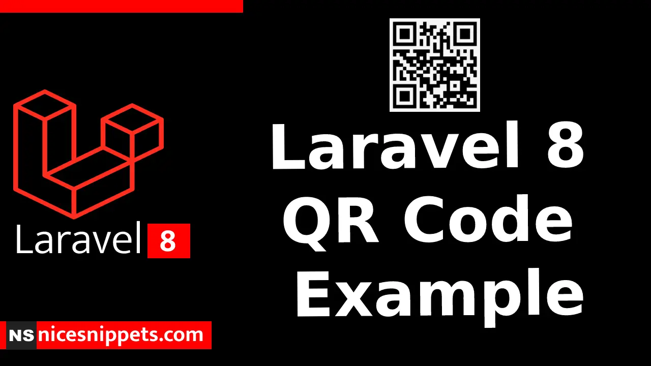 Laravel 8 QR Code Example Tutorial