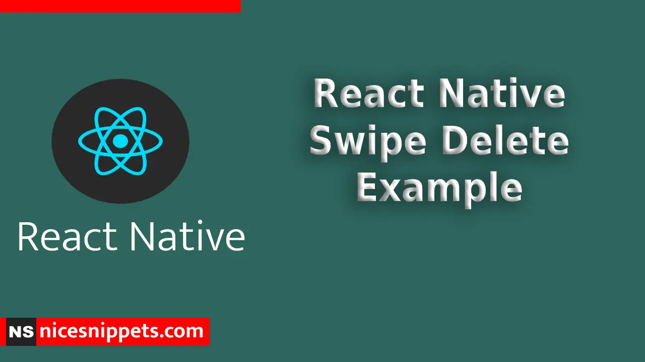React Native Swipe Delete Example