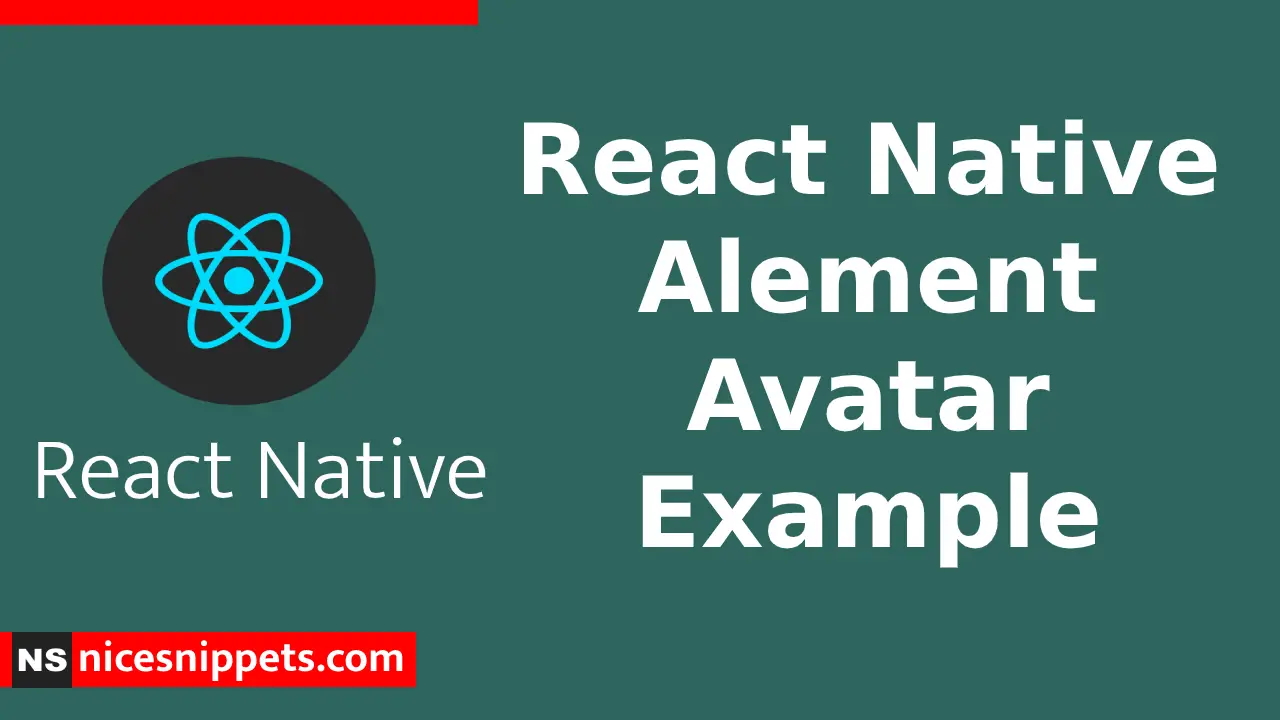 React Native Alement Avatar Example