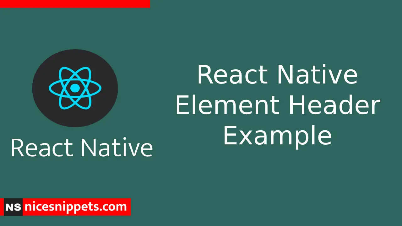 React Native element header Example 
