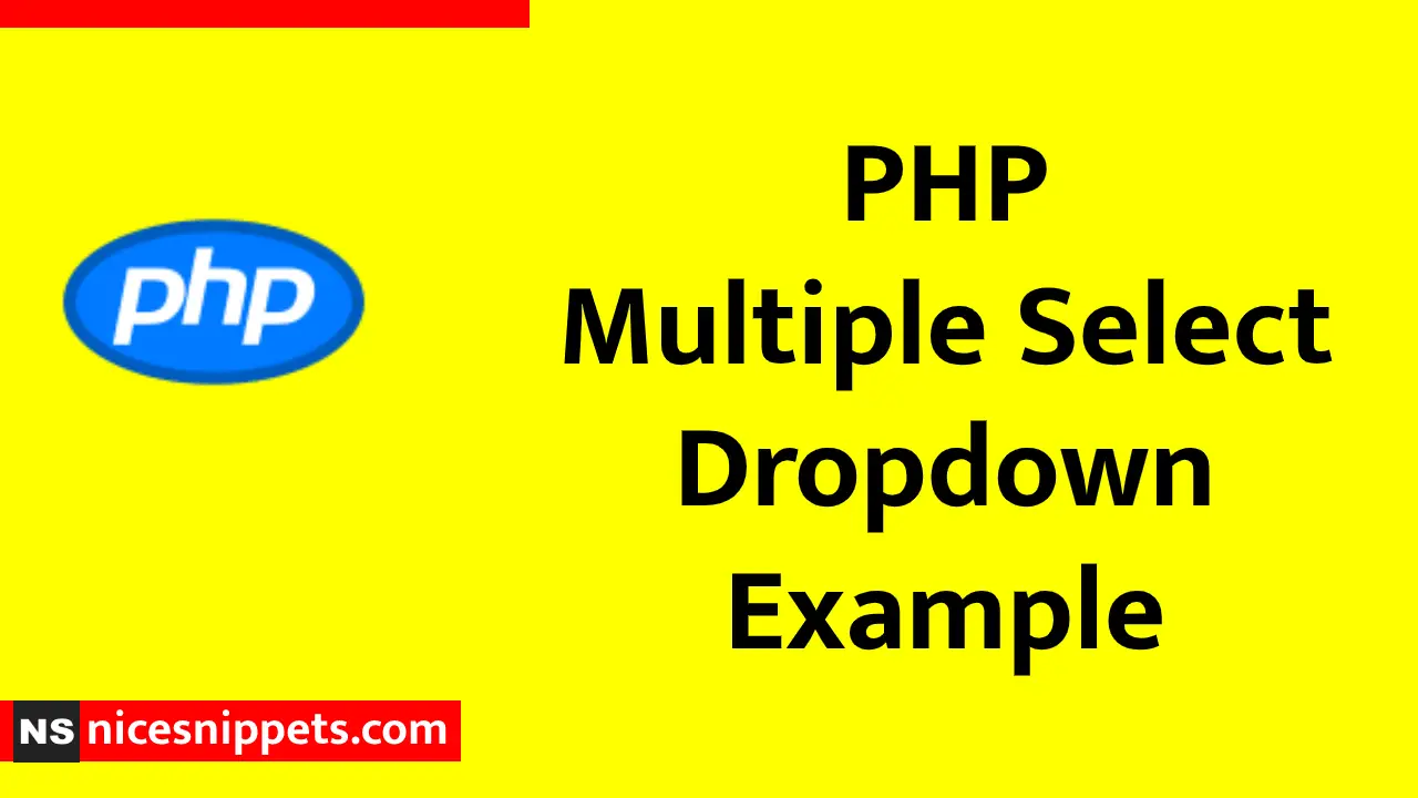 PHP Multiple Select Dropdown Example
