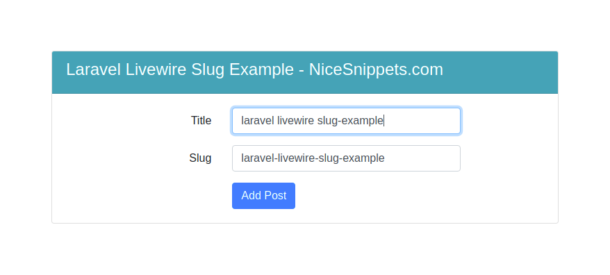 Laravel Livewire Generate Slug Example