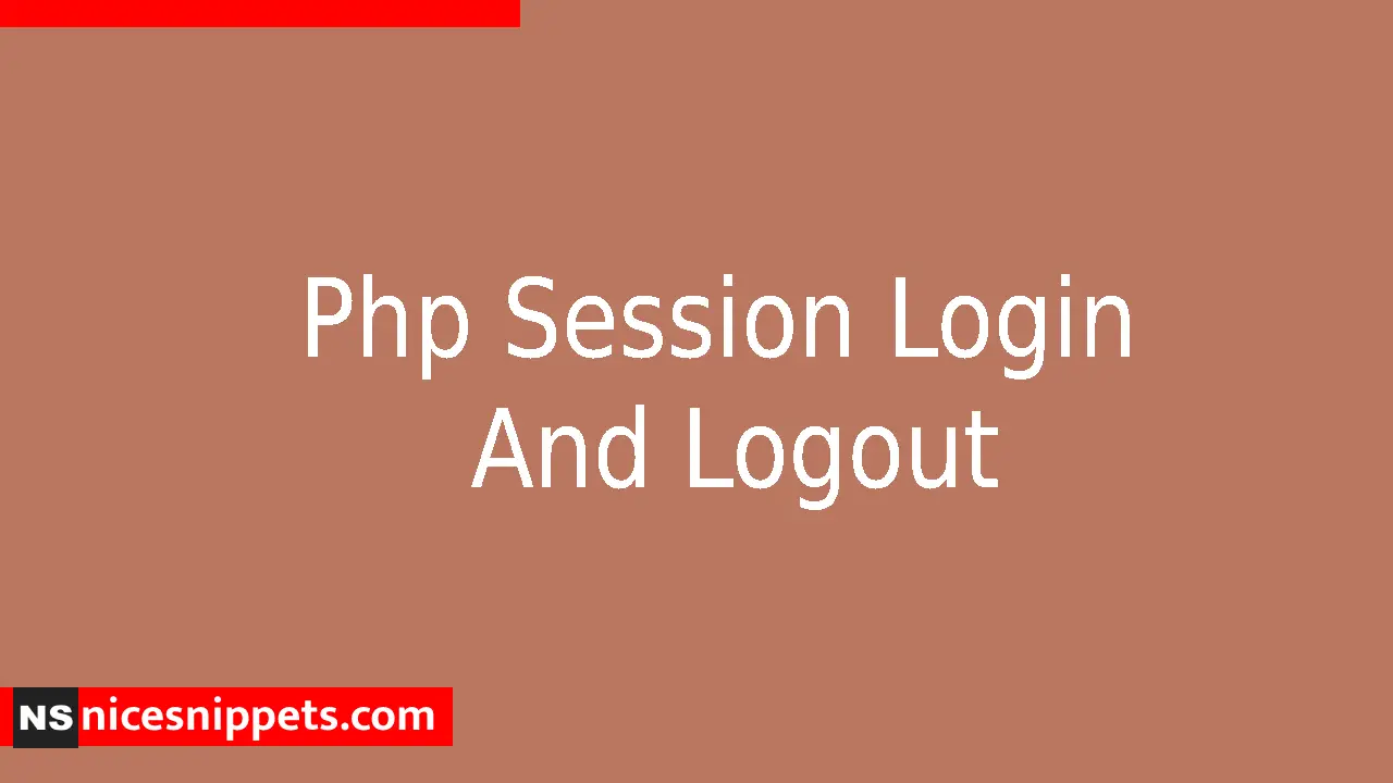 Php Session Login And Logout