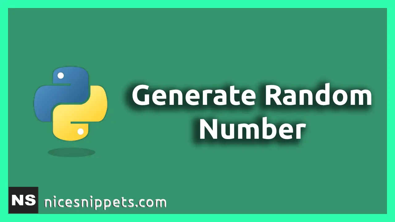 How to Generate a Random Number in Python Program ?