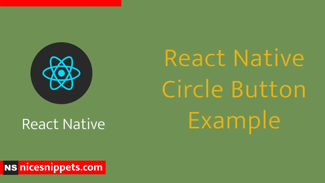 React Native Circle Button Example