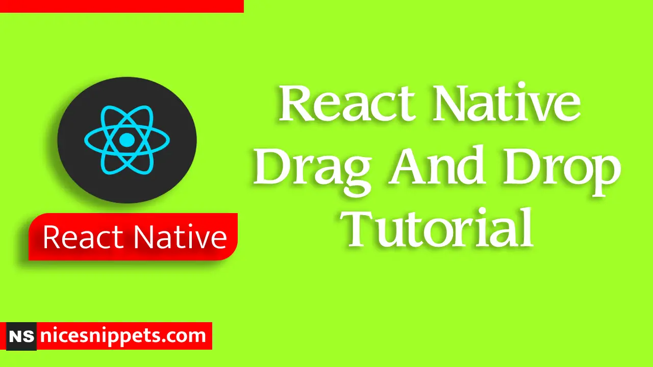 React Native Drag And Drop Tutorial