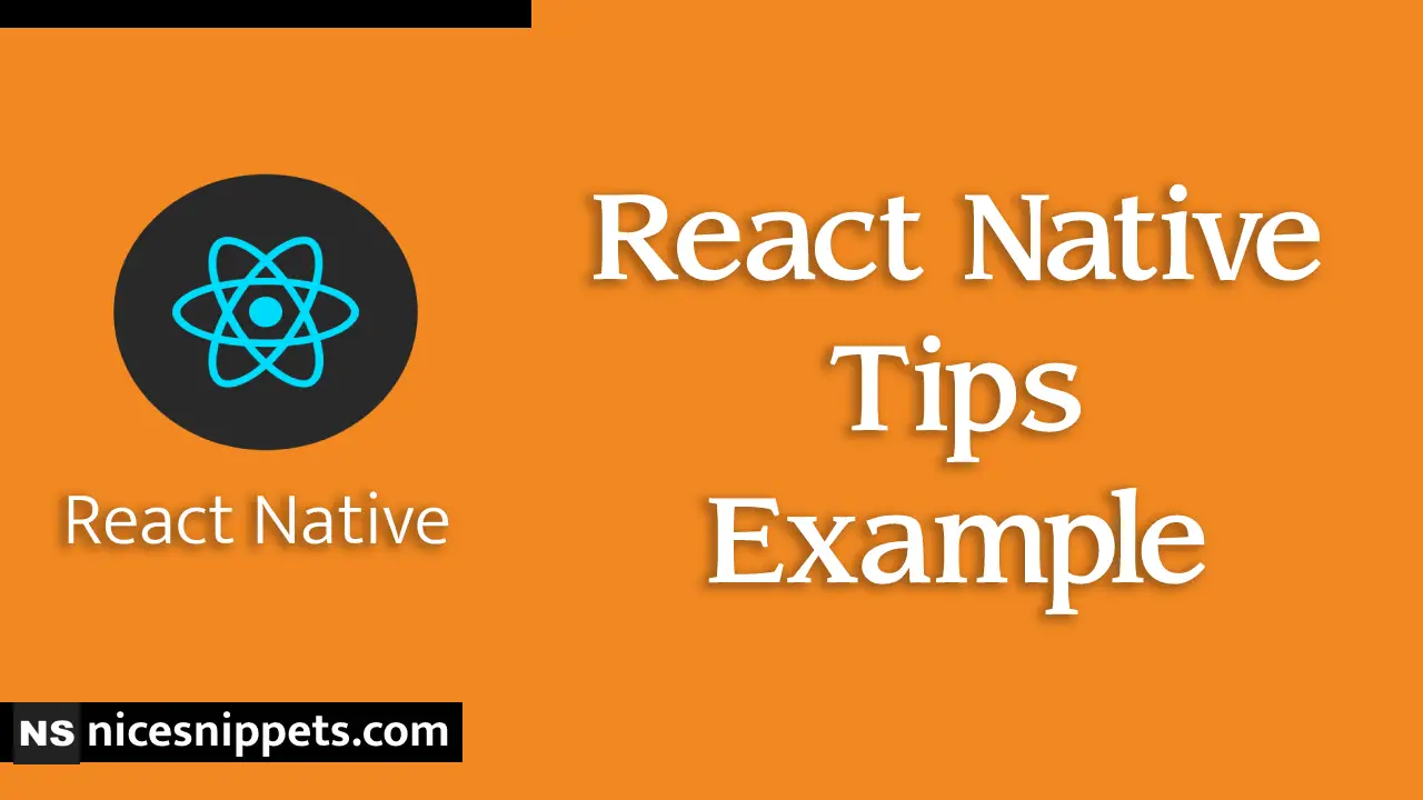 React Native Tips Example