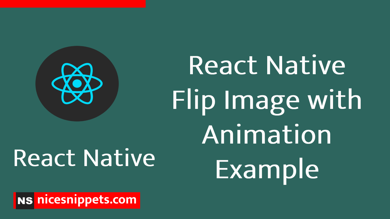 React Native Flip Image with Animation Example