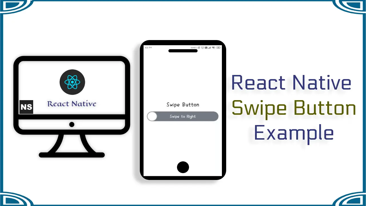 React Native Swipe Button Example