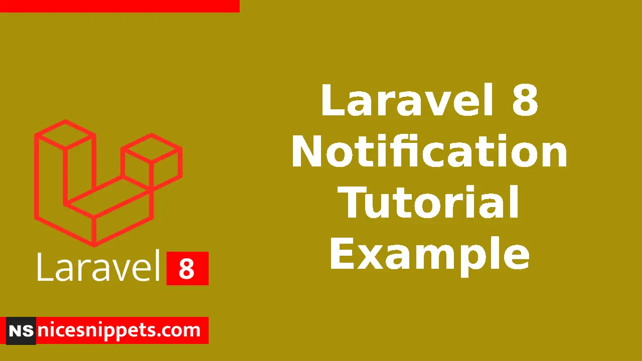 Laravel 8 Notification Tutorial Example
