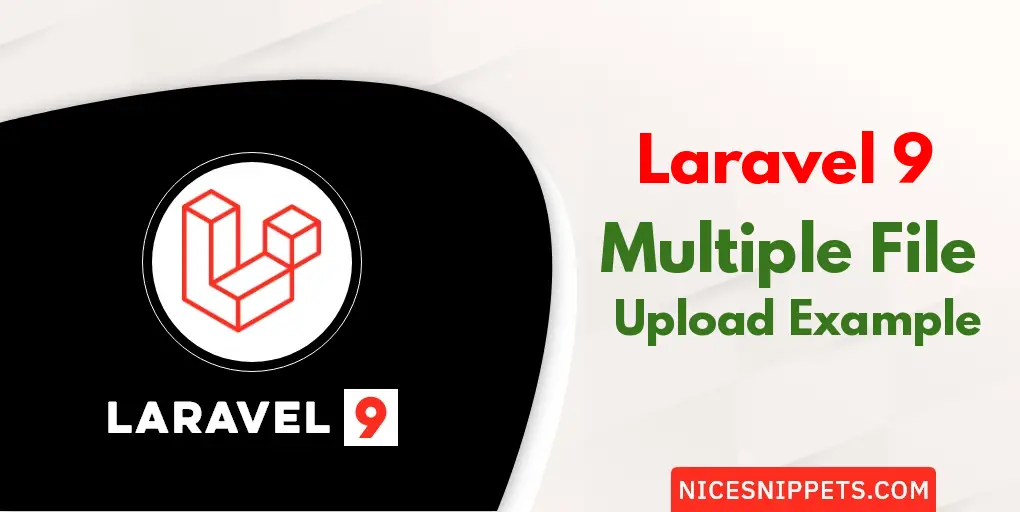 Laravel 9 Multiple File Upload Step by Step Example