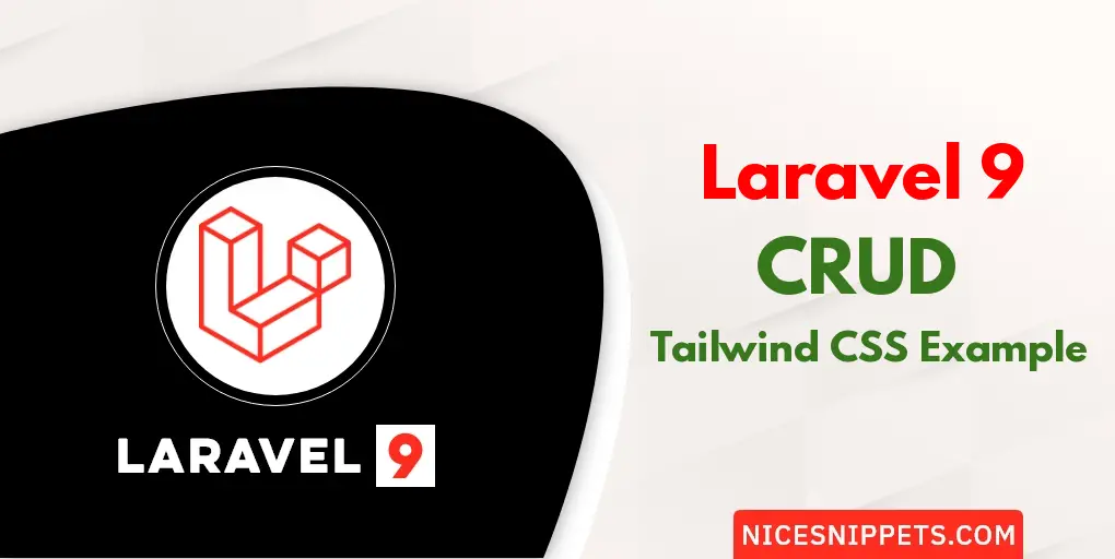Laravel 9 CRUD with Tailwind CSS Example
