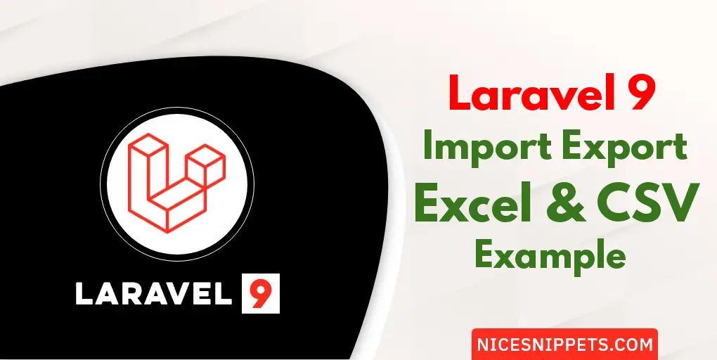 Laravel 9 Import Export Excel & CSV File Example