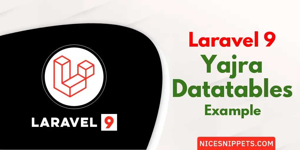 How to Use Yajra Datatables in Laravel 9?