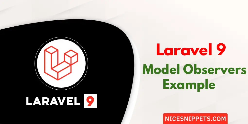 Laravel 9 Model Observers Example Tutorial