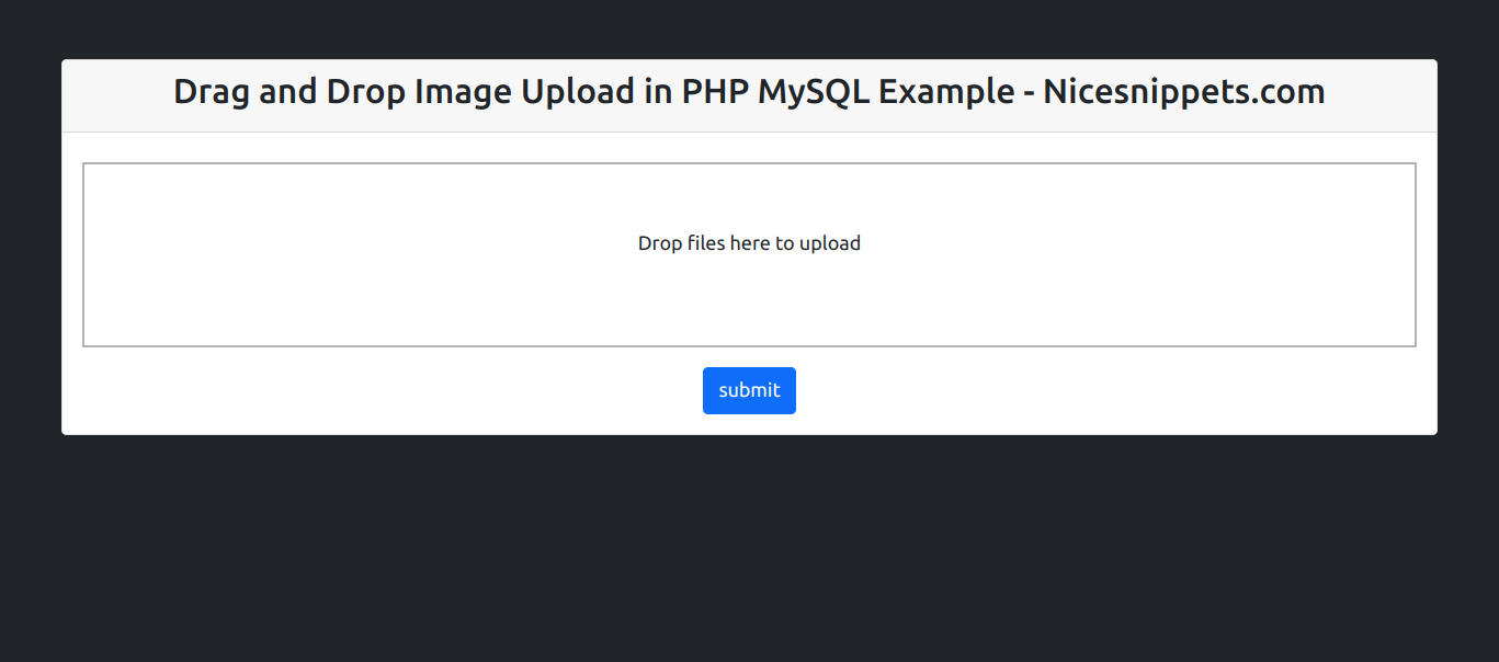Drag and Drop Image Upload in PHP MySQL Example