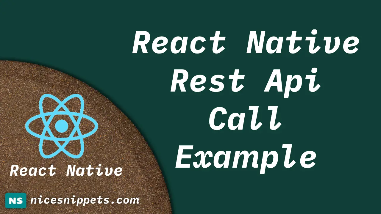React Native Rest API Call example