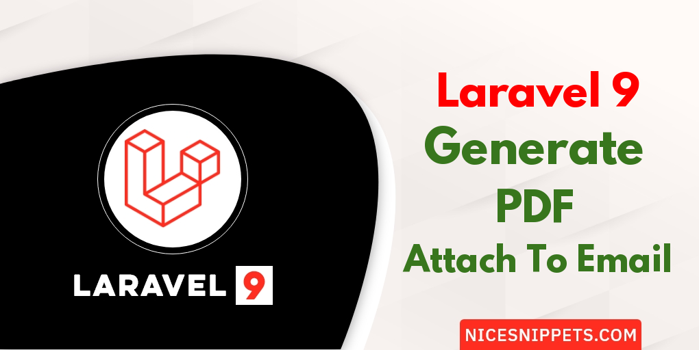 Laravel 9 Generate PDF And Attach To Email Example