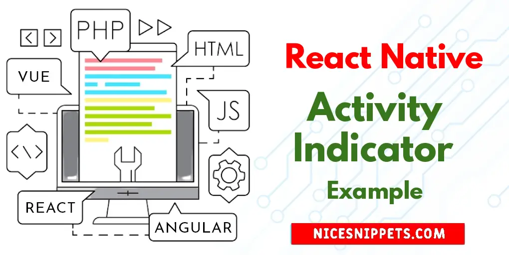 React Native ActivityIndicator Example