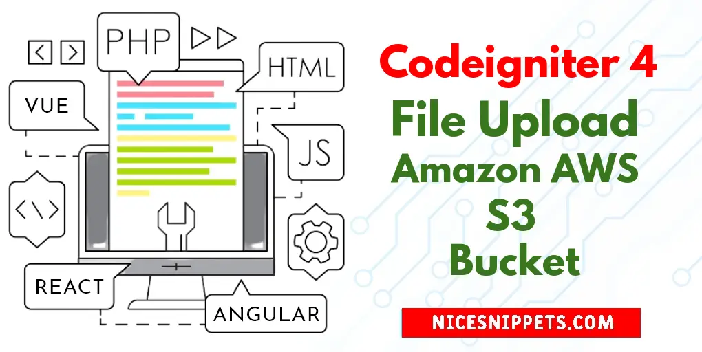 How to Upload File in Amazon AWS S3 Bucket Codeigniter 4?