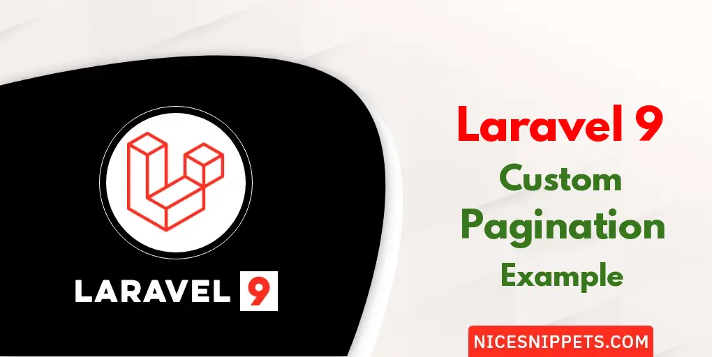 Laravel 9 Custom Pagination Example Tutorial