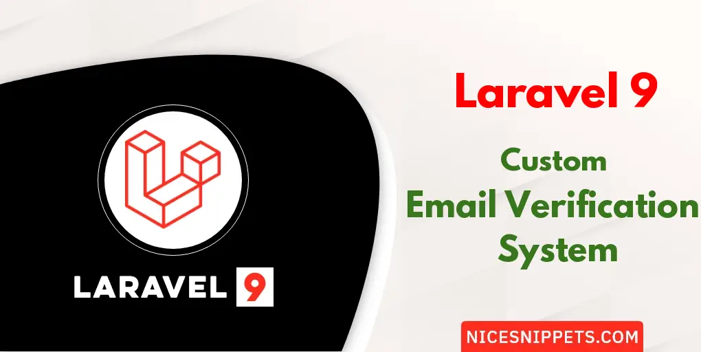 Laravel 9 Custom Email Verification System