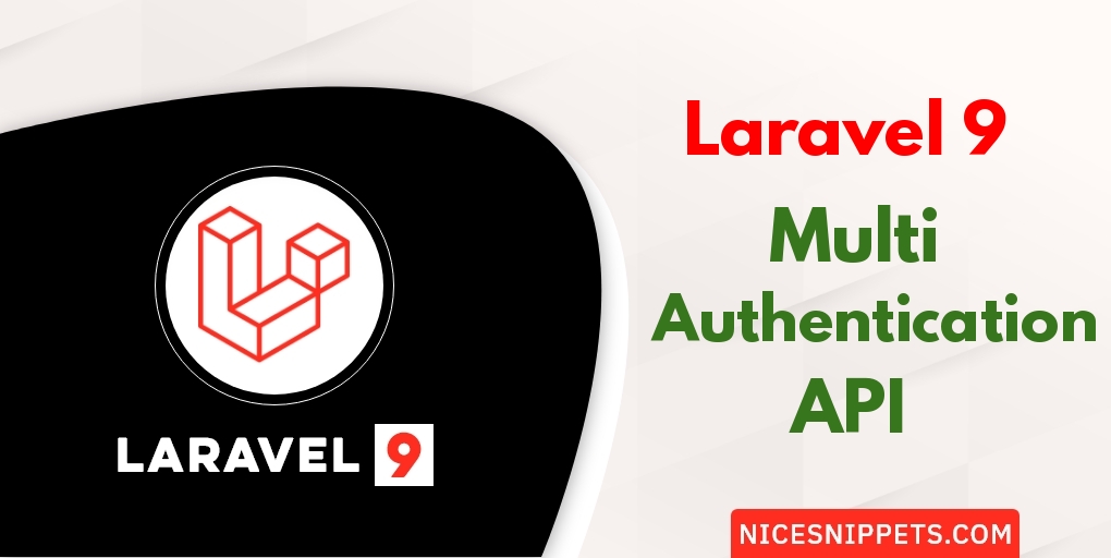 Laravel 9 Multi Authentication API Tutorial