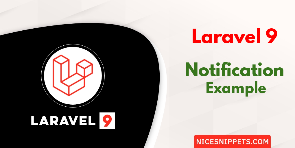 Laravel 9 Notification Tutorial Example