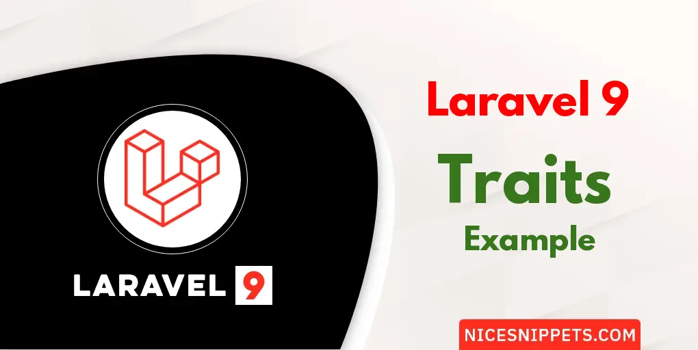 Laravel 9 Traits Example Tutorial
