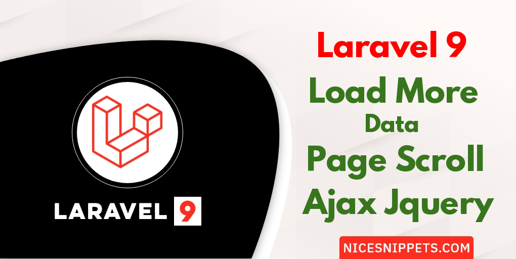 Laravel 9 Load More Data on Page Scroll using Ajax Jquery