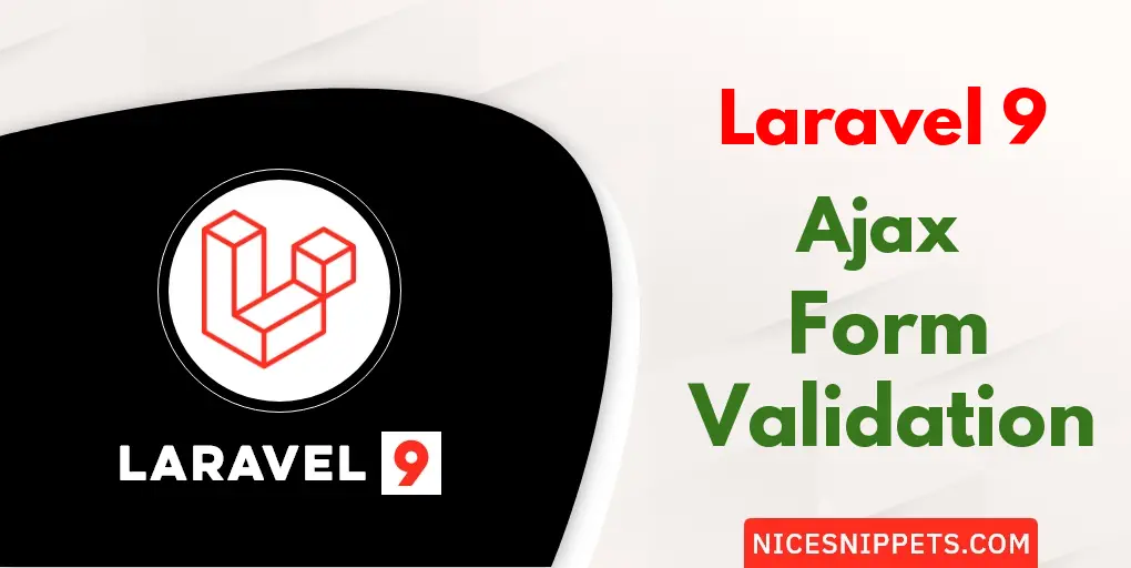 Laravel 9 Ajax Form Validation Example