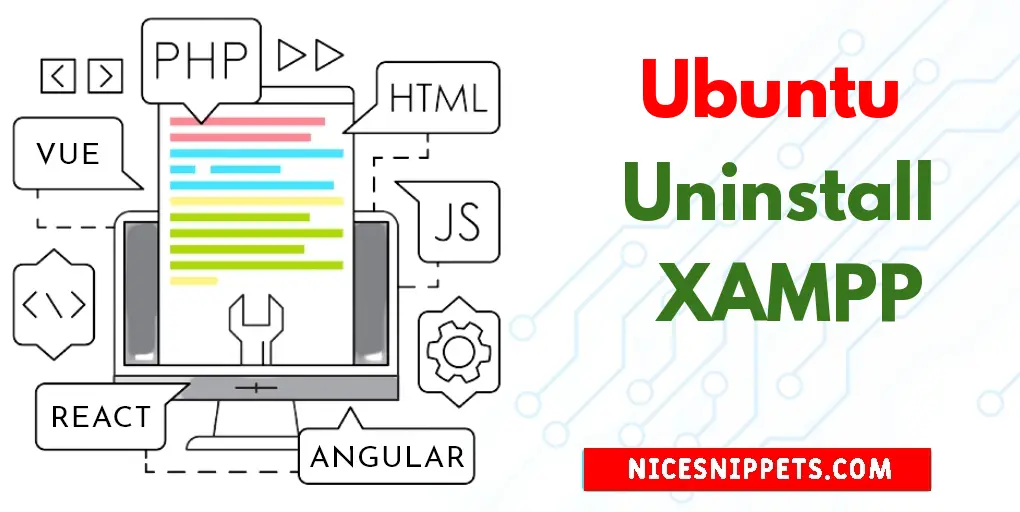 Uninstall XAMPP From Ubuntu Terminal OR Command Line
