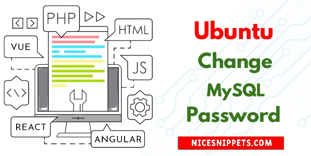 Change MySQL User Password Using Command line Using Ubuntu