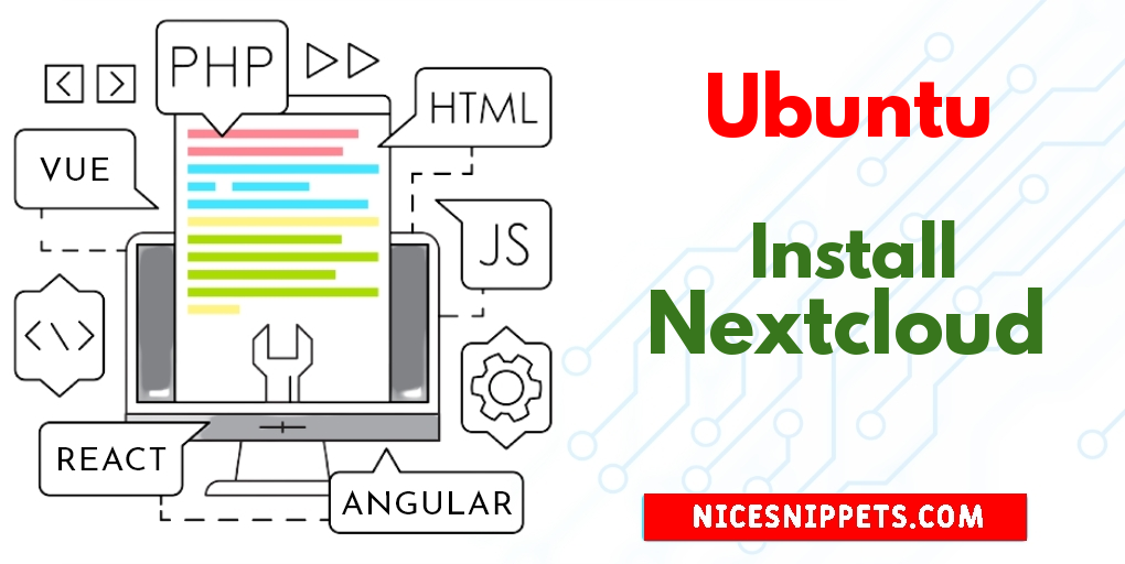 Install the Latest Version of Nextcloud on Ubuntu 22.04 Code Example