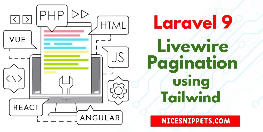 Laravel 9 Livewire Pagination using Tailwind css Example