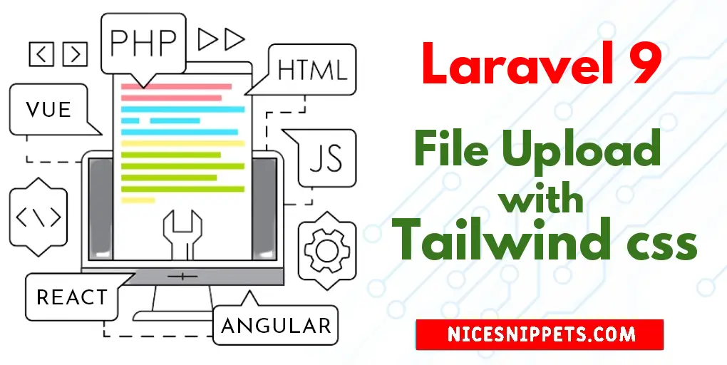 Laravel 9 File Upload with Tailwind CSS Example