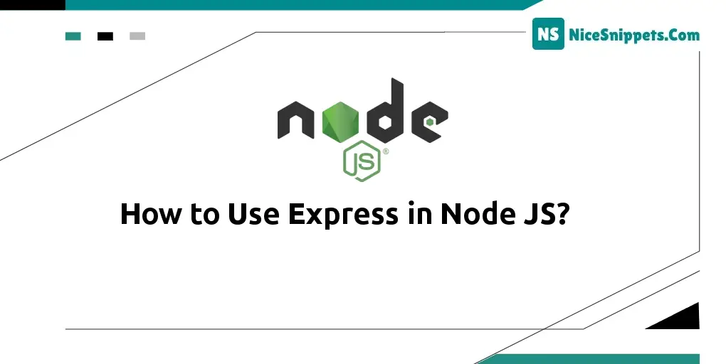 How to Use Express in Node JS?
