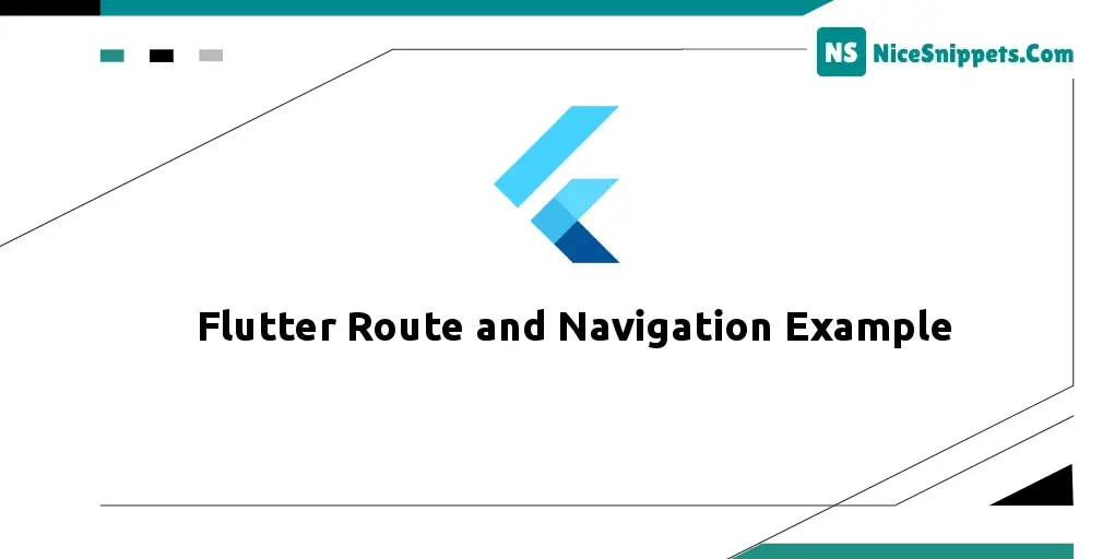 Flutter Route and Navigation Example