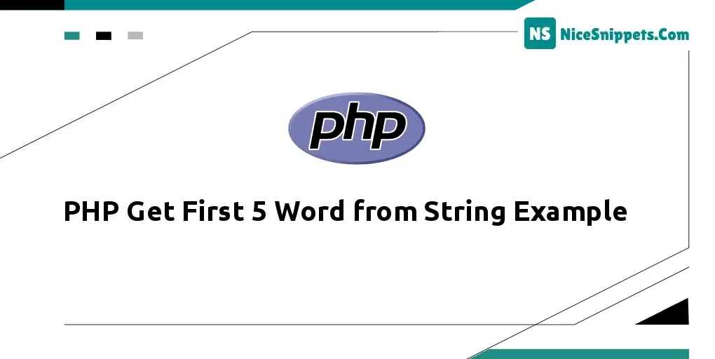 PHP Get First 5 Word from String Example