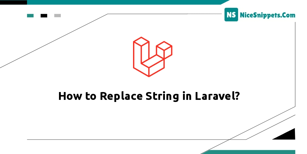 How to Replace String in Laravel?
