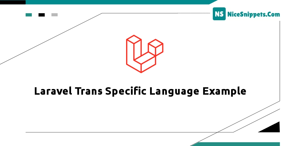 Laravel Trans Specific Language Example