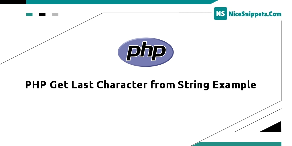 PHP Get Last Character from String Example