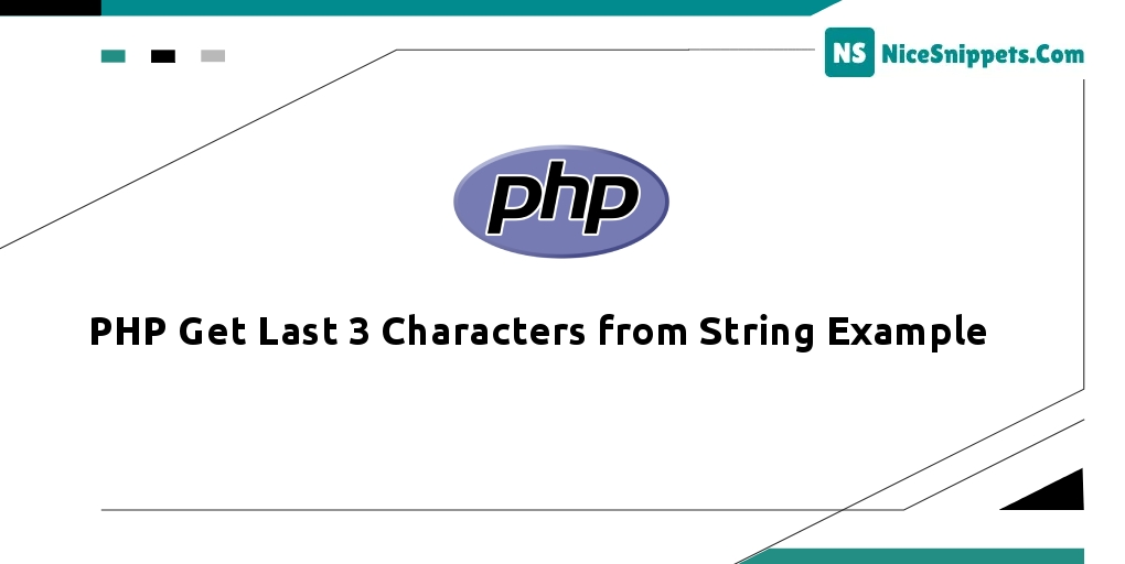 PHP Get Last 3 Characters from String Example